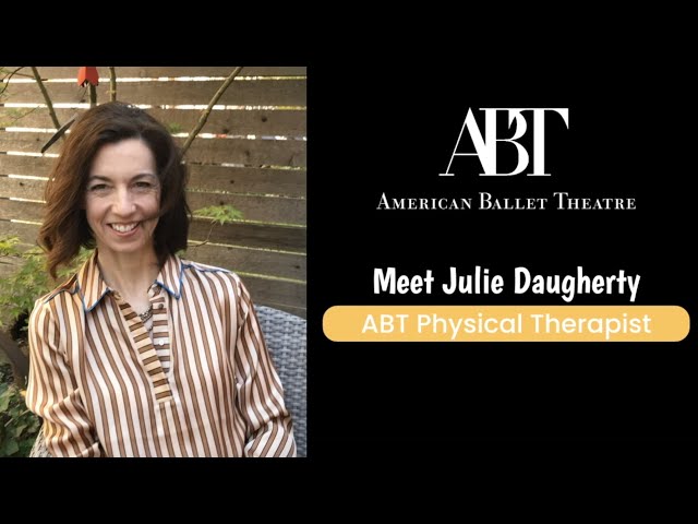 ABTKids Daily | Meet ABT Physical Therapist Julie Daugherty