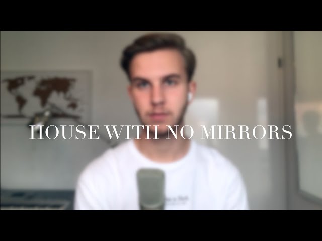Sasha Sloan - House With No Mirrors (cover) Sasha Sloan - House With No Mirrors (cover) |
