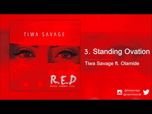 Tiwa Savage Ft. Olamide - Standing Ovation