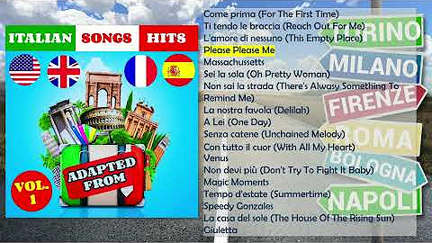 ITALIAN SONG HITS: Adapted from 🇬🇧🇺🇸🇪🇸🇫🇷 - Various Artists
