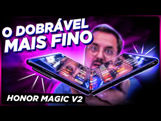 O smartphone dobrável MAIS FINO do MUNDO... até agora: Honor Magic V2!