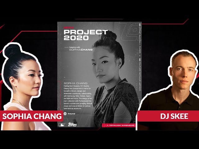 Sophia Chang Interview | DJ Skee x Topps MMXX Project 2020 Artist Interview Series