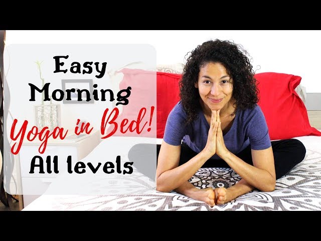 🌅 Easy Morning Yoga in Bed 💜 All Levels welcome!