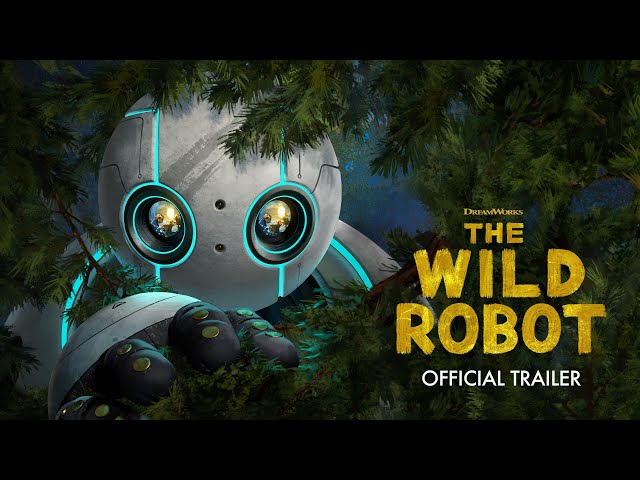 THE WILD ROBOT | Official Trailer