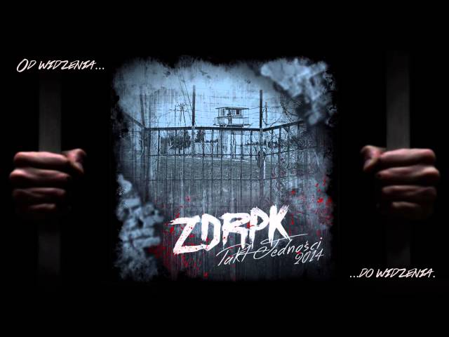 ZDRPK / CS - Od widzenia do widzenia. / +DJ Gondek; Prod. WOWO.