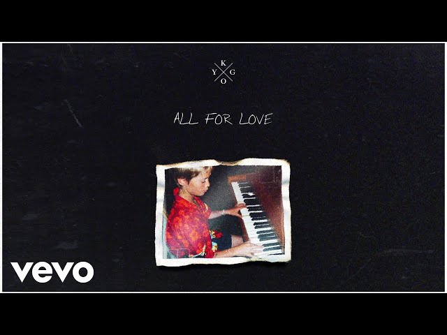 Kygo - All For Love (Audio) ft. Stuart Crichton