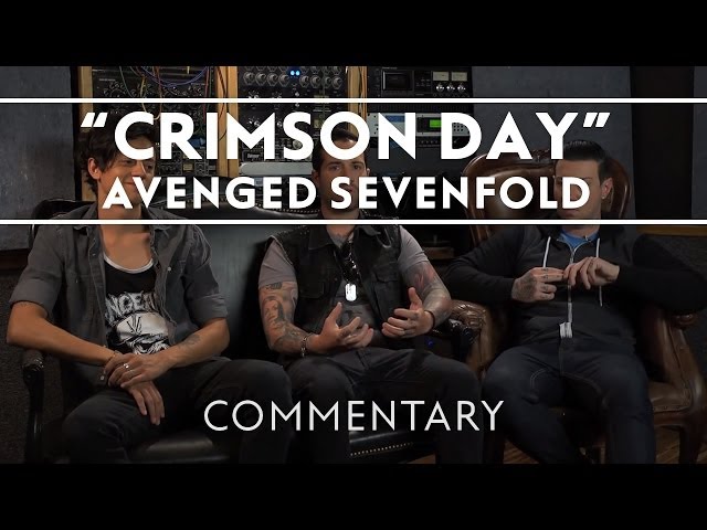 Avenged Sevenfold - Crimson Day (Commentary)