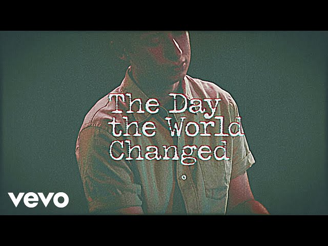 Ben Goldsmith - The Day the World Changed (Official Lyric Video)