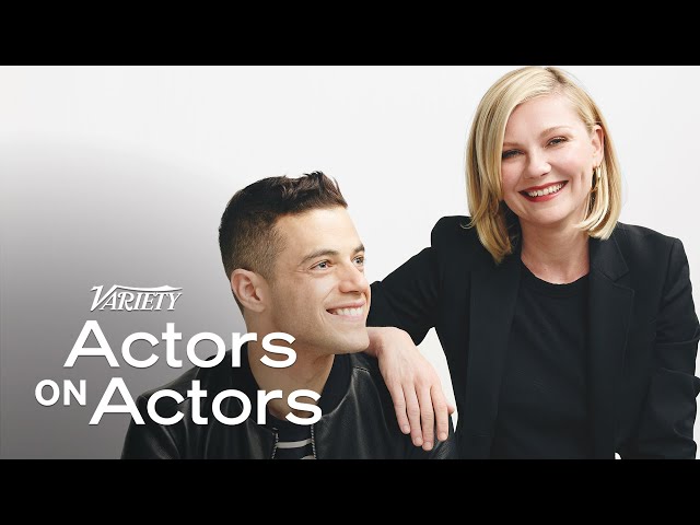 Kirsten Dunst & Rami Malek | Actors on Actors - Full Conversation