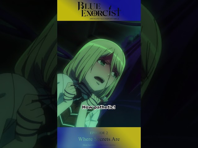 Blue Exorcist -Shimane Illuminati Saga- | Episode 2 Clip 2 #blueexorcist #anime #aniplex