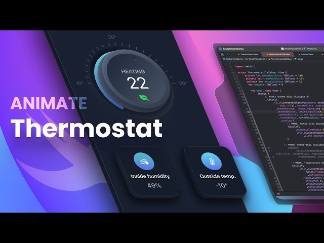 Build and Animate a Smart Home Thermostat app in SwiftUI