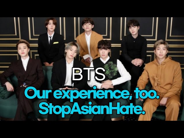 210330 BTS, experience of 'StopAsianHate'