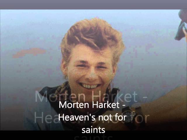 Morten Harket - Heaven's not for saints (HD)