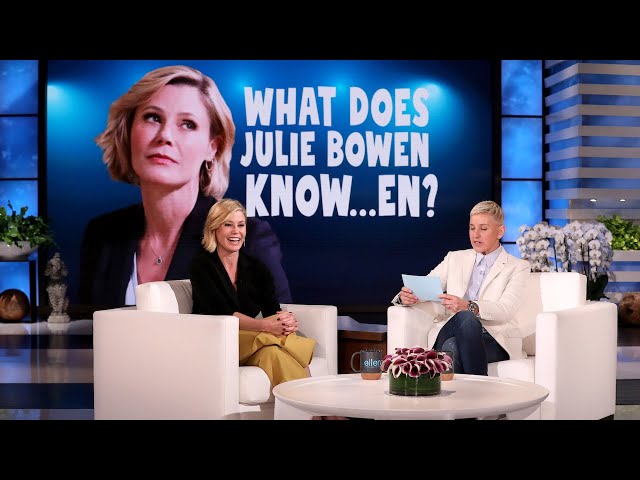 Julie Bowen Lies to Ellen in ‘What Does Julie Bowen Know... en?’