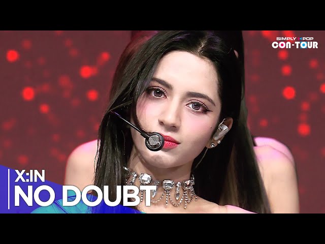 [Simply K-Pop CON-TOUR] X:IN(엑신) - 'NO DOUBT' _ Ep.605 | [4K]