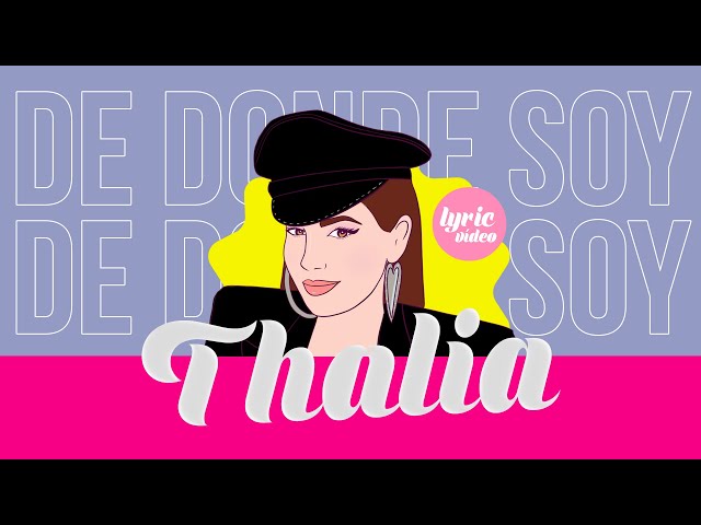 Thalia - De Donde Soy (De Onde Sou) (Oficial - Letra / Lyric Video)