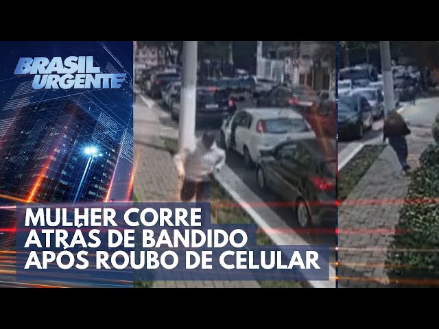 Mulher corre atrás de bandido após roubo de celular | Brasil Urgente