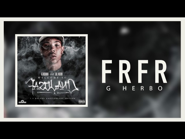 G Herbo - Frfr (Official Audio)