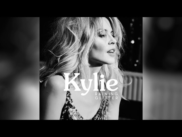 Kylie Minogue - Raining Glitter (Official Audio)