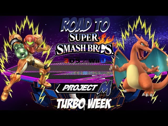 Road to Super Smash Bros. for Wii U and 3DS! [Project M: Turbo Week - Samus vs. Charizard]