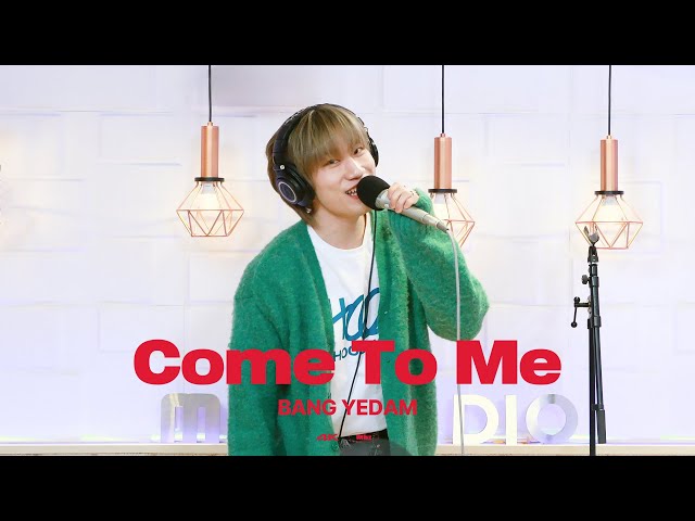 ✨️최초 라이브✨️ [4K직캠] 방예담(BANG YEDAM) - Come To Me