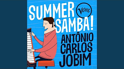 Summer Samba! - Antônio Carlos Jobim