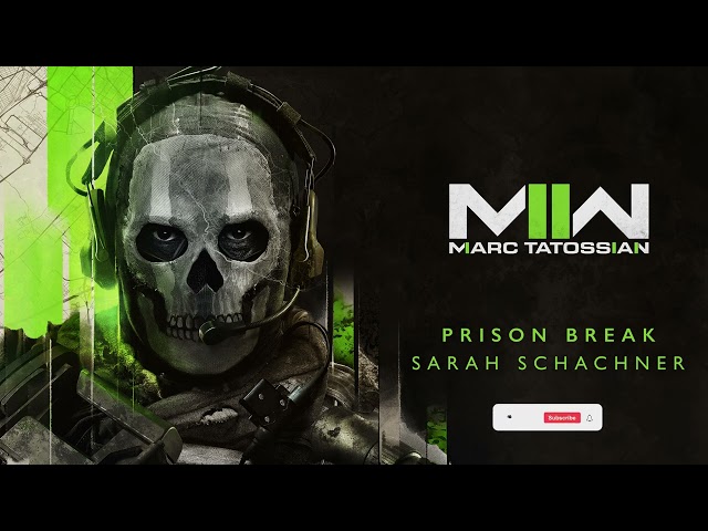 Prison Break | Official Call of Duty: Modern Warfare II Soundtrack