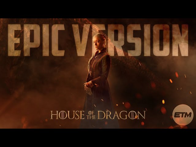 House of the Dragon - Rhaenyra's Theme | EPIC Trailer Version