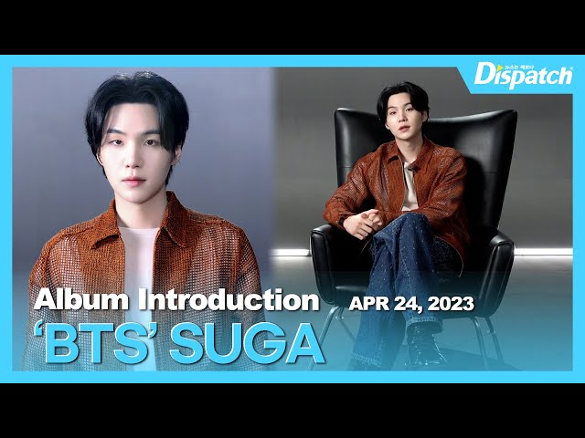 SUGA(BTS), AGUST D's Solo Album 'D-DAY' Introduction