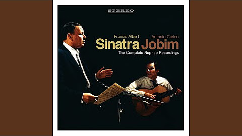 Sinatra/Jobim: The Complete Reprise Recordings