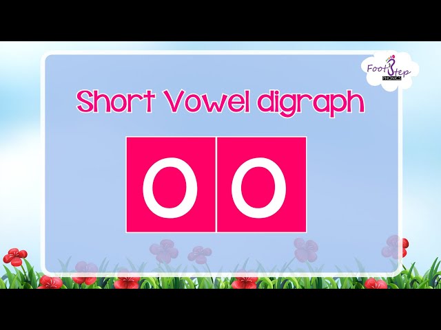 oo Short Vowel Digraph