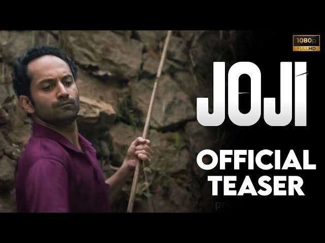Joji Official Teaser | Fahadh Faasil, Baburaj | Amazon Original Movie | Review & Reactions