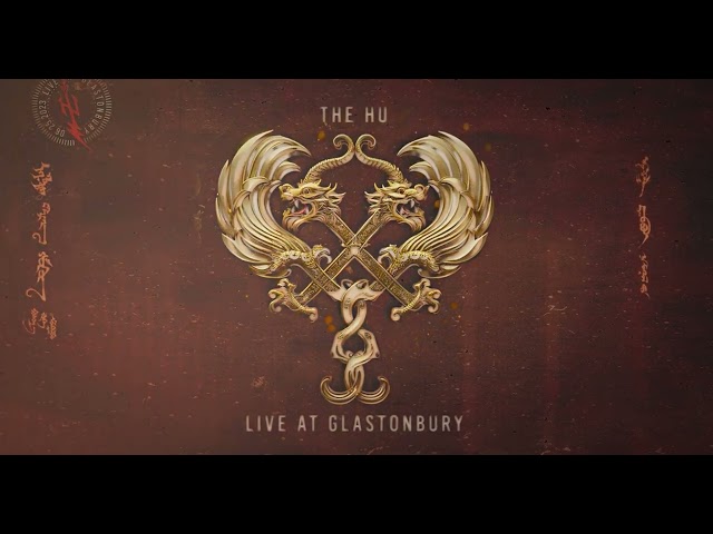 The HU - Tatar Warrior (Live At Glastonbury) (Official Audio)