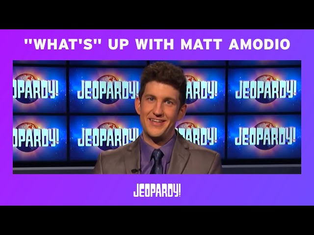 "What's" Up With Matt Amodio | JEOPARDY!
