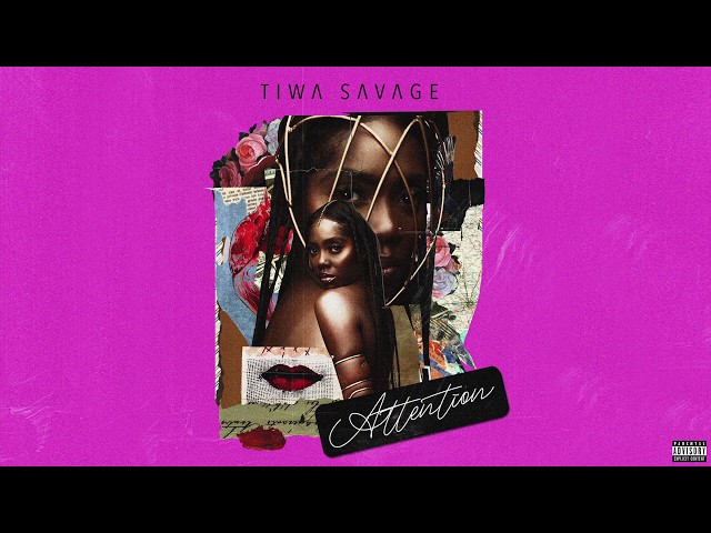 Tiwa Savage - Attention