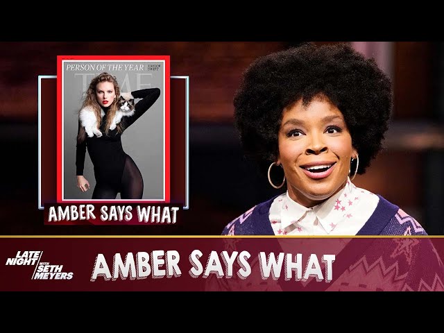 Amber Says What: Taylor Swift Named TIME's Person of the Year, George Santos on Cameo
