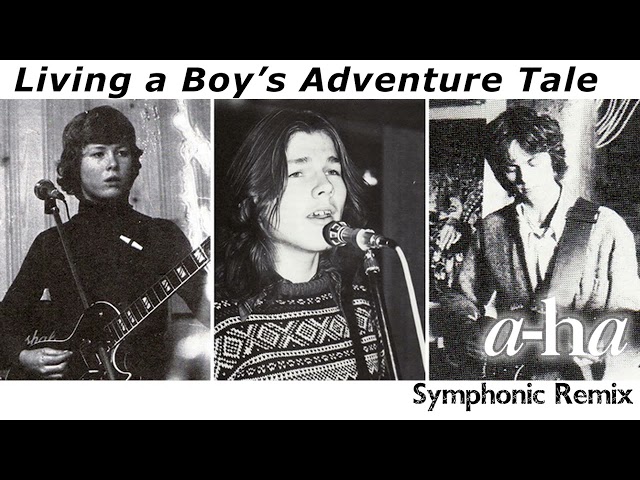Living a Boy's Adventure Tale (a-ha) -Symphonic Remix 2021