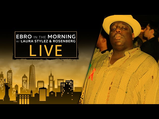 Celebrating The Life & Music Of Notorious B.I.G. | Ebro In The Morning Uncensored