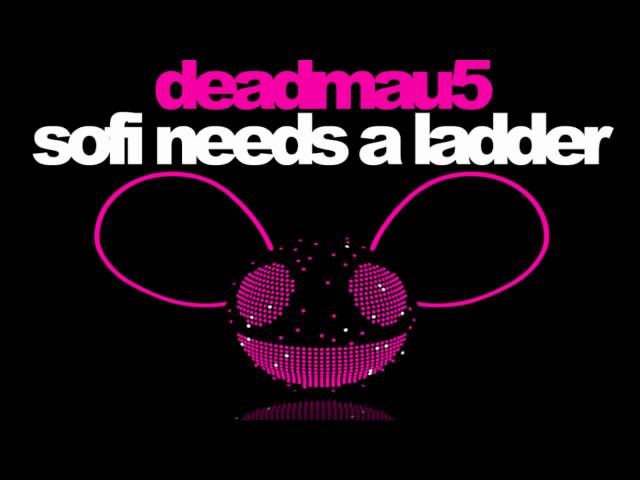 Deadmau5 - SOFI Needs A Ladder (Official Version)