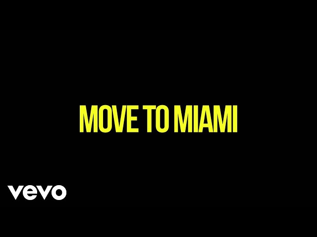 Enrique Iglesias - MOVE TO MIAMI (Lyric Video) ft. Pitbull