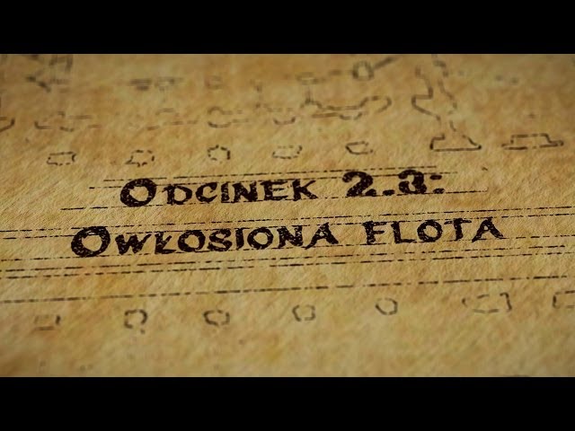 Hultaje Starego Gdańska - Odcinek 2.3 - Owłosiona Flota
