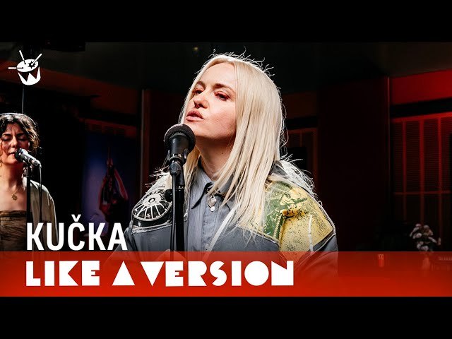 KUČKA – ‘Not There’ (live for Like A Version)