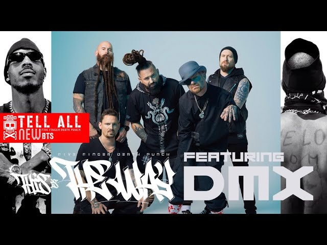 Record Breaking Single: 'This Is The Way' by Five Finger Death Punch and DMX