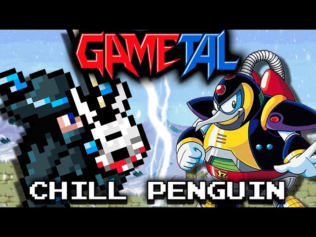 Chill Penguin Stage (Mega Man X) - GaMetal Remix