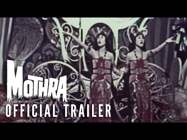 MOTHRA [1962] - Official Trailer