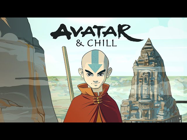 Avatar & Chill ~ The Last Airbender Lofi 🔥🪨🌊💨