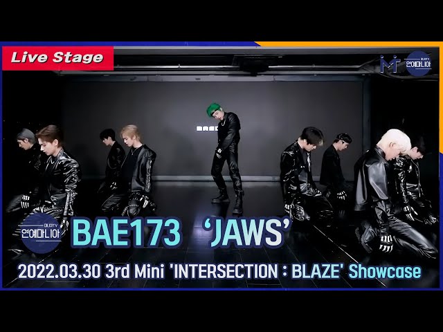 [LIVE] BAE173(비에이이173) ‘JAWS(Full ver.)’ Showcase Stage [마니아TV]