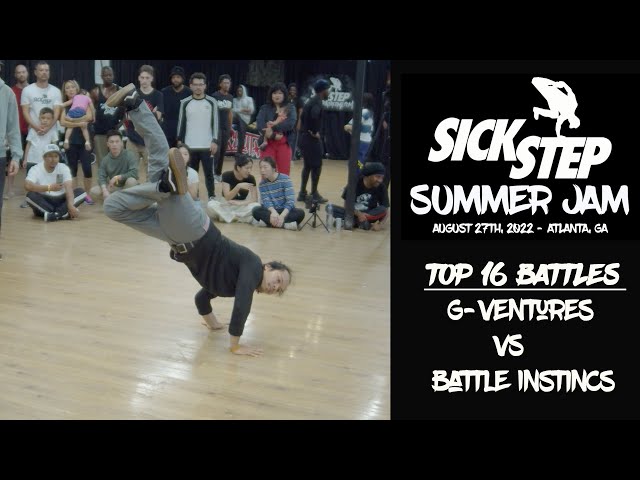 Sick Step Summer Jam 2022 Top 16|G-Ventures Vs Battle Instincts Break Dance Competition |Bboy Crumbs