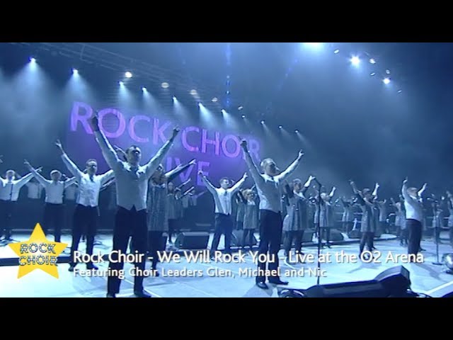 Rock Choir - We Will Rock You (Live at the O2 Arena)