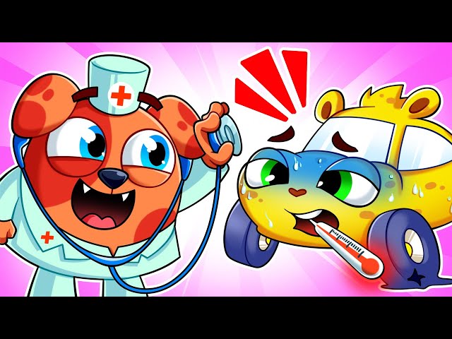 I am so Sick Song - Doctor Checkup for Baby Cars and Friends